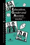 Education, Gender And Anxiety cover