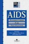 AIDS: Foundations For The Future cover
