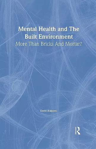 Mental Health and The Built Environment cover