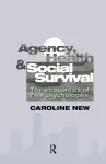 Agency, Health And Social Survival cover