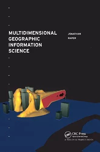 Multidimensional Geographic Information Science cover