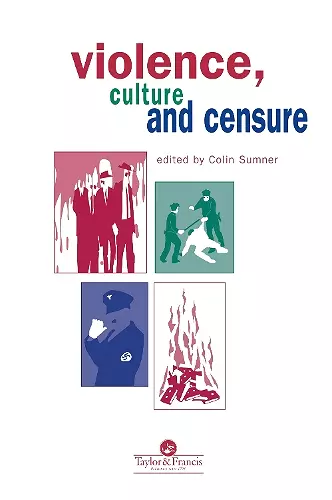 Violence, Culture And Censure cover