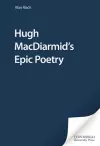 Hugh MacDiarmid's Epic Poetry cover