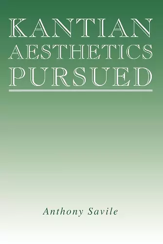 Kantian Aesthetics Pursued cover