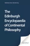 The Edinburgh Encyclopaedia of Continental Philosophy cover