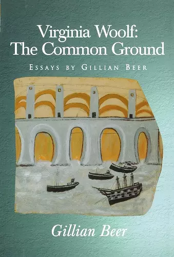 Virginia Woolf: The Common Ground cover