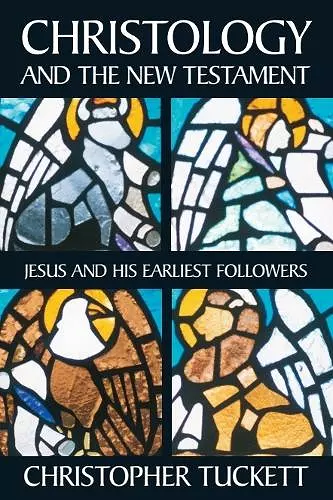 Christology and the New Testament cover
