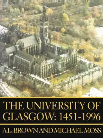 The University of Glasgow: 1451-1996 cover