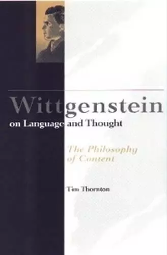 Wittgenstein on Language and Thought cover