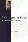 Wittgenstein on Language and Thought cover