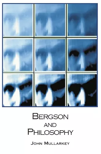 Bergson and Philosophy cover