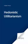 Hedonistic Utilitarianism cover