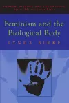 Feminism and the Biological Body cover