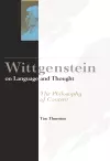 Wittgenstein on Language and Thought cover