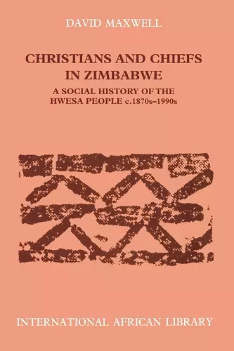 Christians and Chiefs in Zimbabwe cover