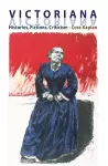 Victoriana - Histories, Fictions, Criticism cover