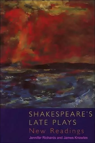 Shakespeare's Late Plays cover