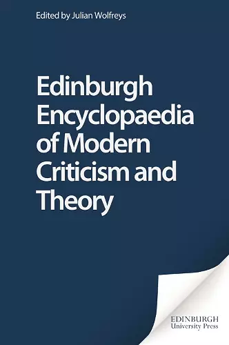 Edinburgh Encyclopaedia of Modern Criticism and Theory cover