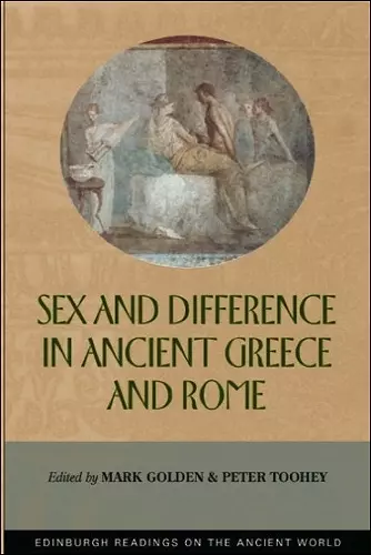 Sex and Difference in Ancient Greece and Rome cover