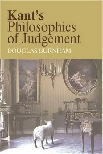 Kant's Philosophies of Judgement cover