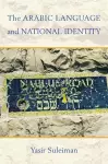 The Arabic Language and National Identity cover