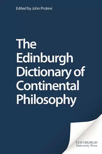 The Edinburgh Dictionary of Continental Philosophy cover