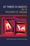 Key Thinkers in Linguistics and the Philosophy of Language cover