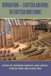 Devolution - Scottish Answers to Scottish Questions? cover