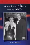American Culture in the 1950s cover