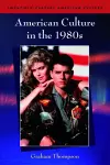 American Culture in the 1980s cover