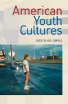 American Youth Cultures cover