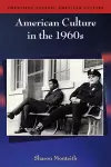 American Culture in the 1960s cover