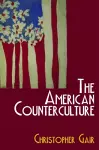 The American Counterculture cover