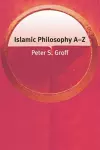 Islamic Philosophy A-Z cover