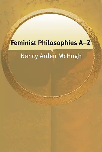 Feminist Philosophies A-Z cover