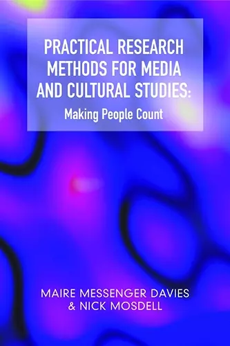 Practical Research Methods for Media and Cultural Studies cover