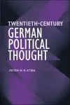 Twentieth-Century German Political Thought cover