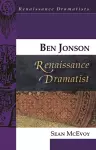 Ben Jonson, Renaissance Dramatist cover