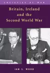 Britain, Ireland and the Second World War cover