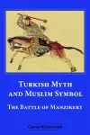 Turkish Myth and Muslim Symbol cover