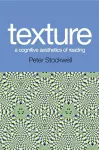 Texture - A Cognitive Aesthetics of Reading cover