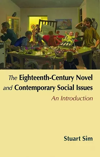 The Eighteenth-century Novel and Contemporary Social Issues cover