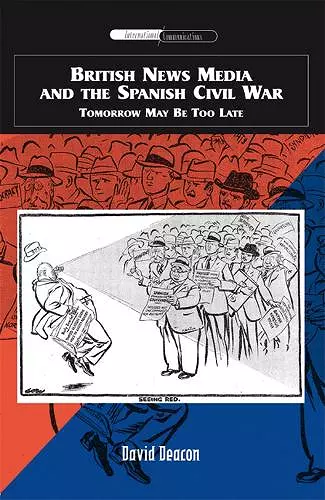 British News Media and the Spanish Civil War cover