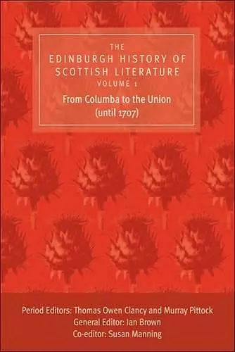 The Edinburgh History of Scottish Literature - Three-Volume Set cover