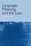 Language, Meaning and the Law cover