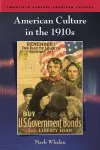 American Culture in the 1910s cover