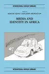 Media and Identity in Africa cover