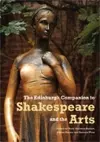 The Edinburgh Companion to Shakespeare and the Arts cover