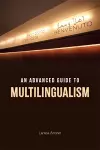 An Advanced Guide to Multilingualism cover