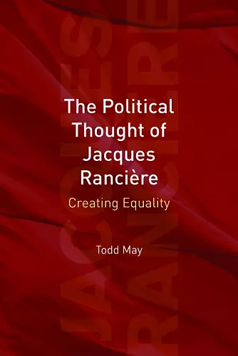 The Political Thought of Jacques Rancire cover